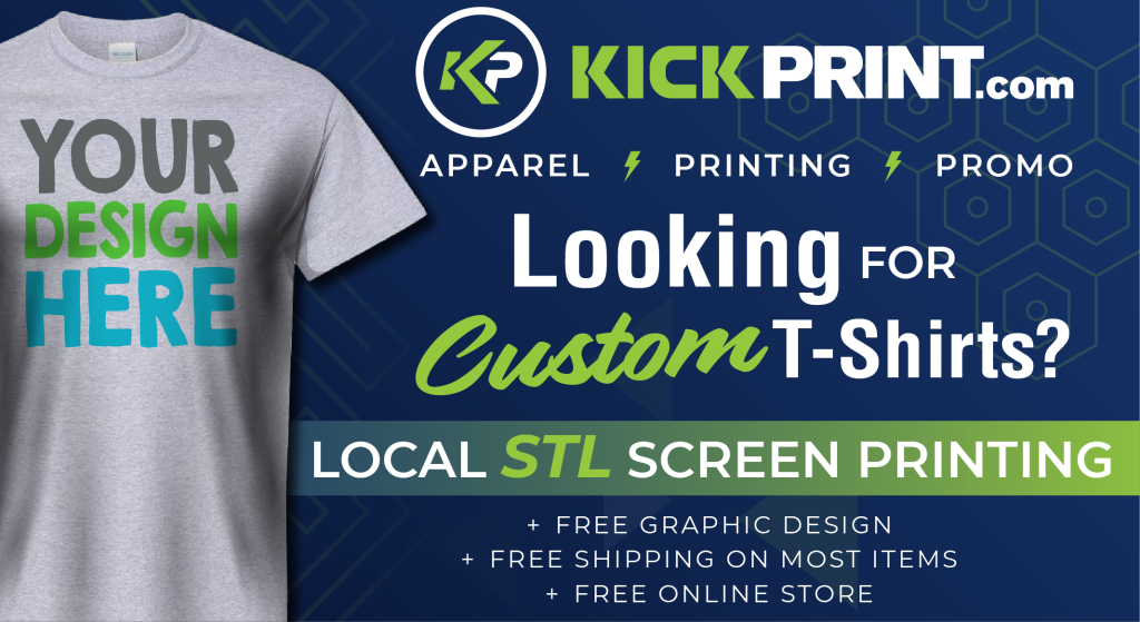 Advertisement for KickPrint.com featuring a gray T-shirt with “YOUR DESIGN HERE,” promoting custom T-shirts, St. Louis screen printing, plus free graphic design, shipping, and online store services.