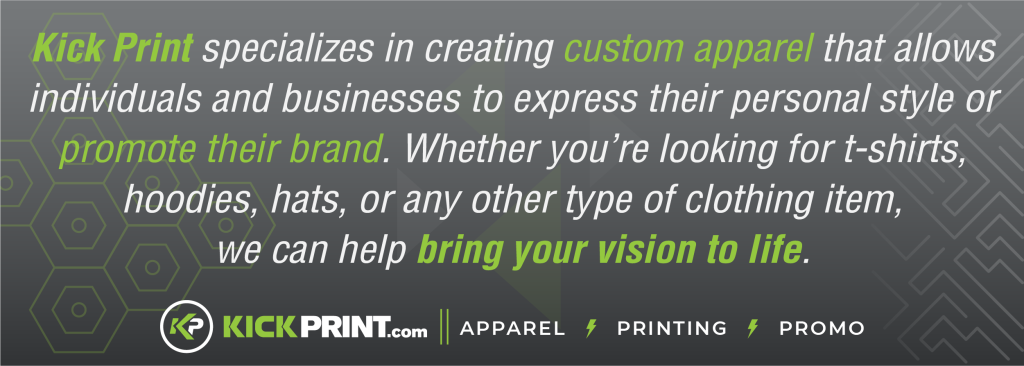 Kick Print ad with green and white text promoting custom apparel like t-shirts and hoodies, specializing in screen printing and embroidery for standout designs. Their slogan: We can help bring your vision to life. Proudly serving Kansas City, the KickPrint.com logo and “APPAREL PRINTING PROMO” are at the bottom.
