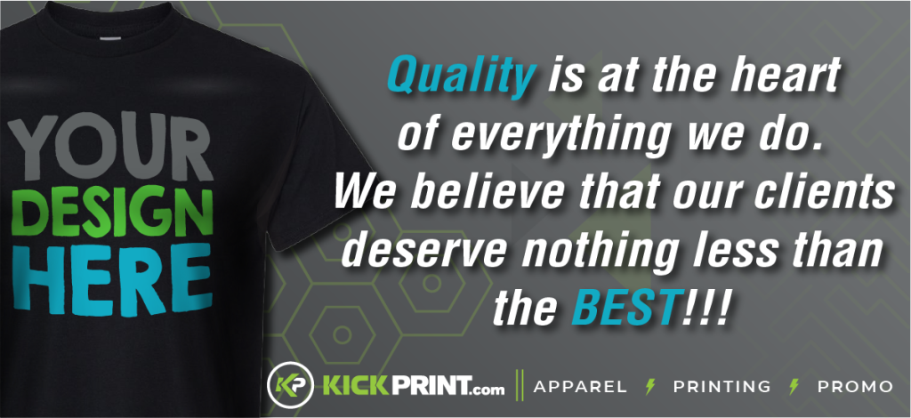 A black t-shirt with the words YOUR DESIGN HERE and a message: Quality is at the heart of everything we do. As St. Louis’s premier screen printing company, KickPrint.com believes our clients deserve nothing less than the best!.