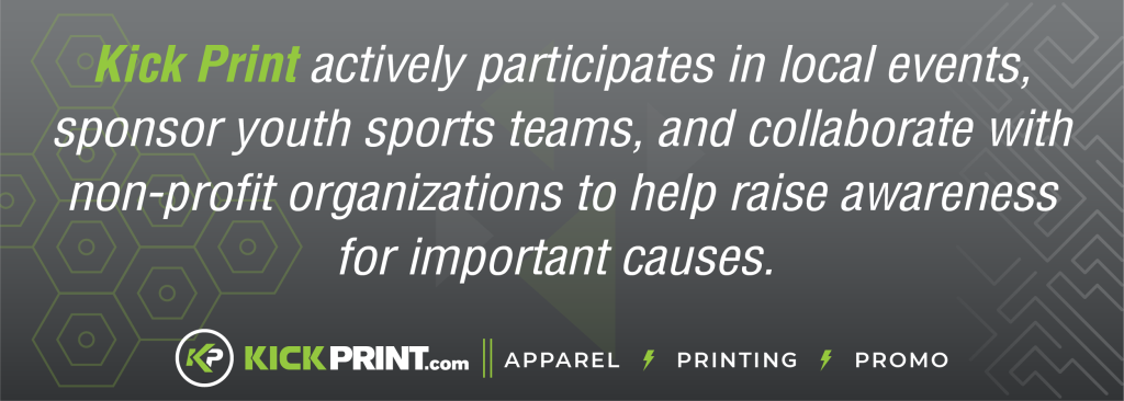 Kick Print, a St. Louis printing company, promotes community involvement by sponsoring youth sports, participating in local events, and supporting non-profits; Kick Print logo and tagline Apparel, Printing, Promo are shown on a geometric background.