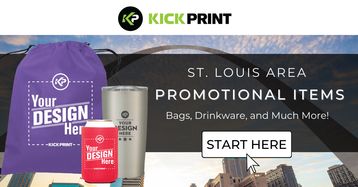 Promotional image for KickPrint, one of the leading screen printing companies in Missouri, featuring branded items—a purple drawstring bag, tumbler, and red can cooler with Your Design Here text. St. Louis Arch and skyline appear in the background. A button says Start Here.