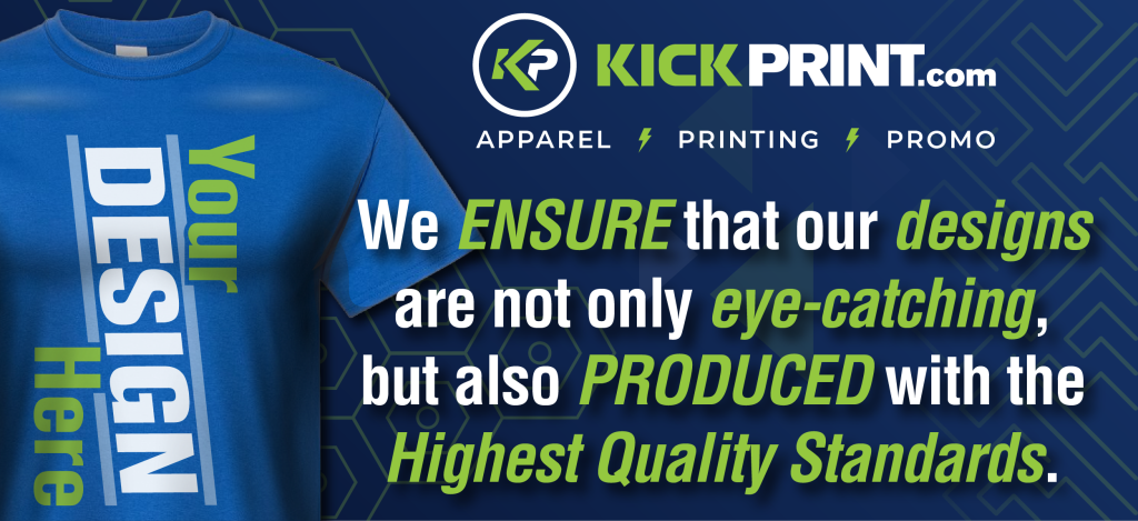 A blue t-shirt with “Your DESIGN Here” printed vertically, next to the KickPrint.com logo. Text reads: “As a leading screen printing company, we ensure our designs are eye-catching and produced with the highest quality standards.”.