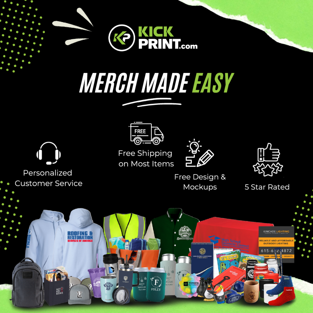 A promotional graphic for KickPrint.com displays Merch Made Easy and features custom merchandise like apparel, drinkware, bags, and pens—showcasing why they’re among the top screen printing companies with free shipping, free design, and a 5-star rating.