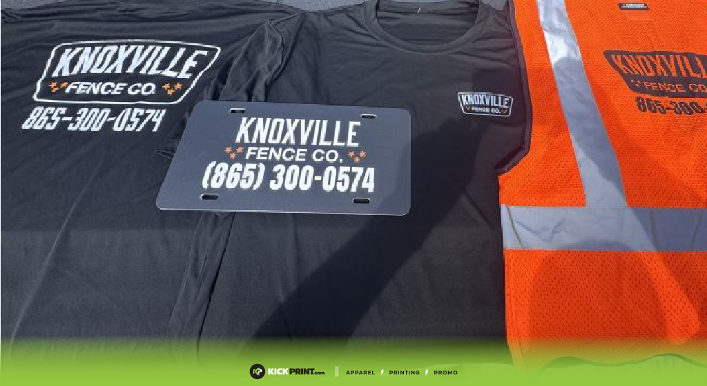 Knoxville Fence Co. T-shirts, a black license plate, and an orange safety vest are displayed, each proudly featuring the Knoxville Fence Co. name and phone number: 865-300-0574. The Kick Print logo appears at the bottom.