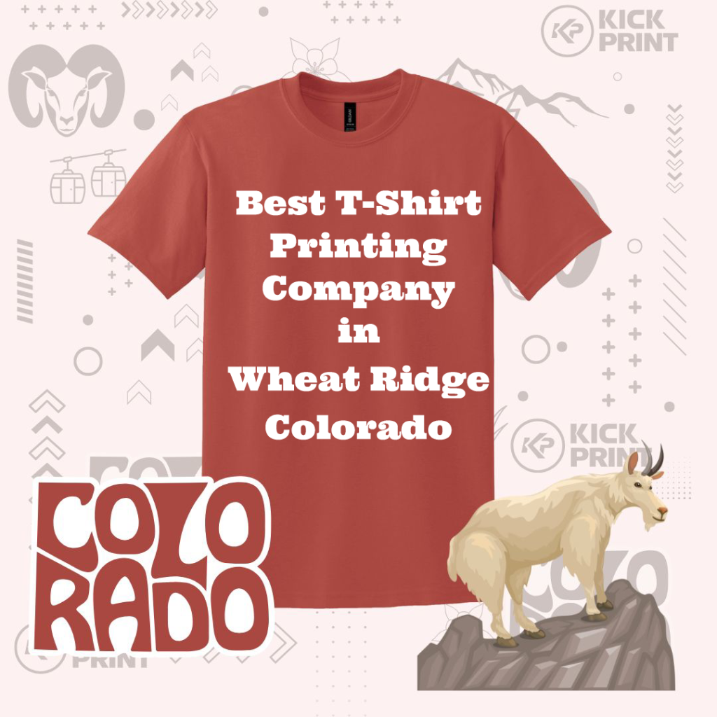A red t-shirt with the text “Best T-Shirt Printing Company in Wheat Ridge Colorado” is displayed. Surrounding it are Colorado-themed graphics, including a mountain goat, ram, and the word “Colorado” in bold letters.