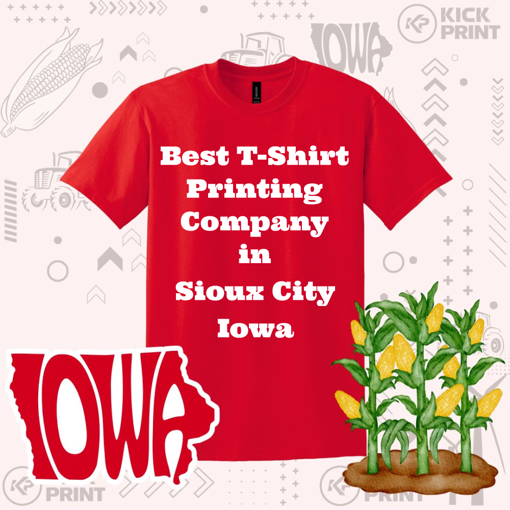 A red T-shirt with the text Best T-Shirt Printing Company in Sioux City Iowa is centered. Surrounding it are corn illustrations, tractors, and Iowa-themed graphics on a light patterned background.