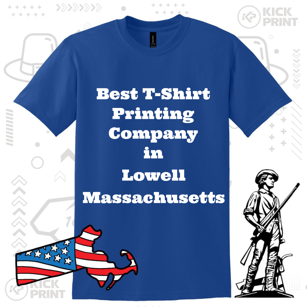 A blue T-shirt with bold white text that reads, Best T-Shirt Printing Company in Lowell Massachusetts. The shirt is surrounded by a graphic of Massachusetts with an American flag pattern and an illustration of a colonial soldier.
