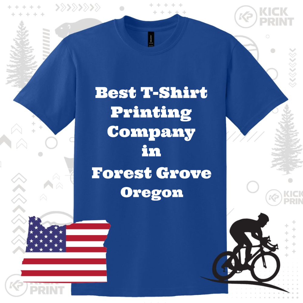 A blue T-shirt with bold white text that reads Best T-Shirt Printing Company in Forest Grove Oregon. The background features graphic elements, including a U.S. flag, an Oregon state outline, and a cyclist icon.