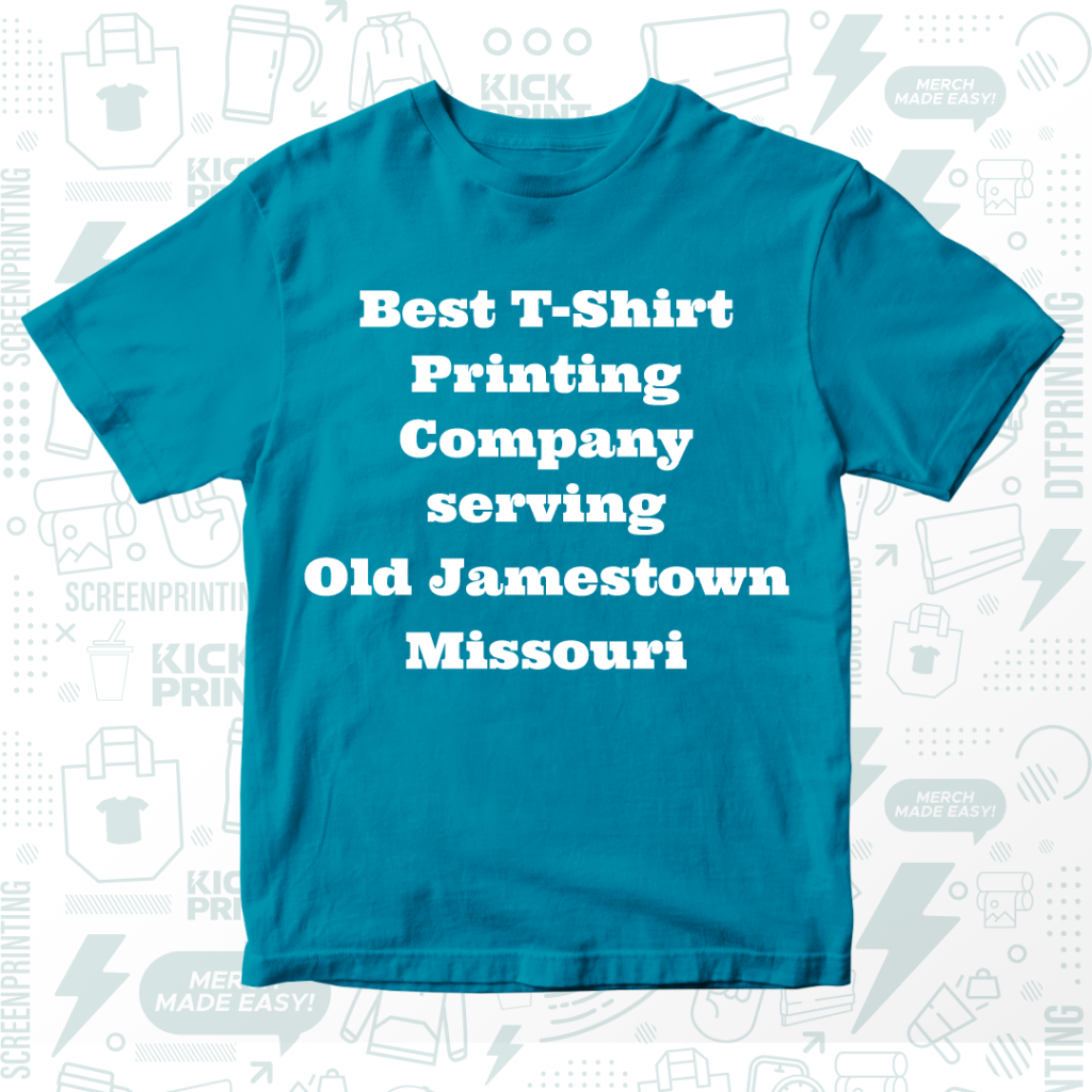A blue t-shirt with bold white text that reads, Best T-Shirt Printing Company serving Old Jamestown Missouri, displayed against a light background with printing-related icons and patterns.