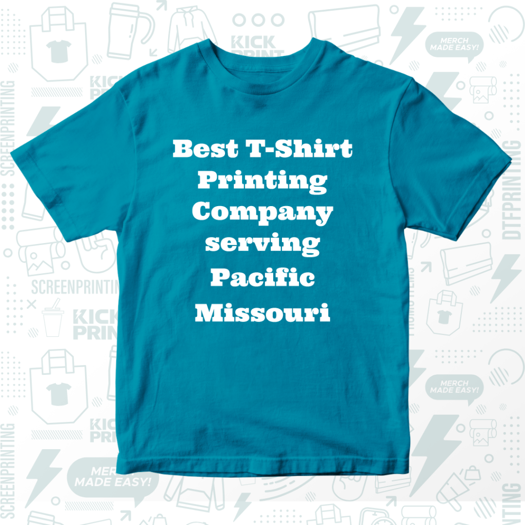 A blue T-shirt with white text that reads: Best T-Shirt Printing Company serving Pacific Missouri. The background features faint icons and words related to printing and merchandise.