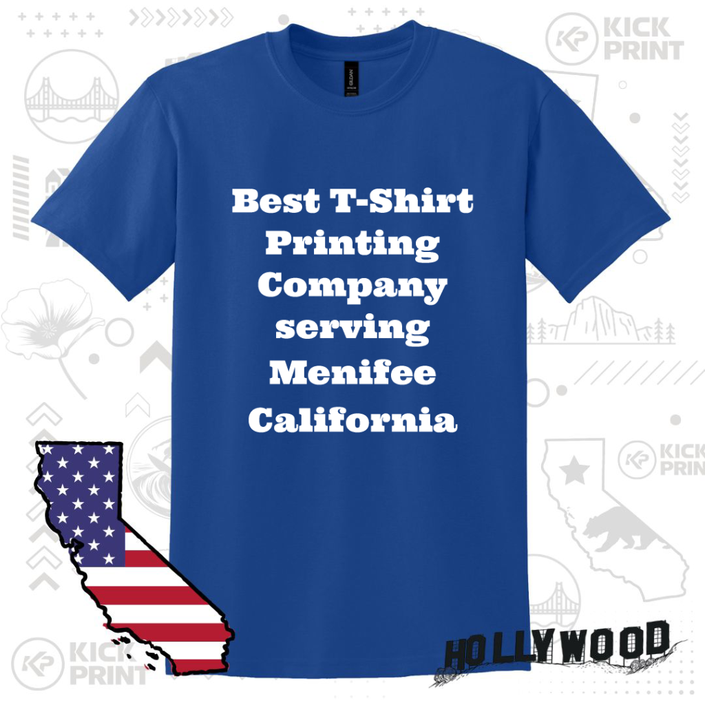 A blue t-shirt with bold white text reading Best T-Shirt Printing Company serving Menifee California, displayed against a backdrop featuring California-themed graphics and icons.