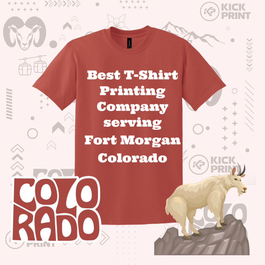A red T-shirt with bold white text reading Best T-Shirt Printing Company serving Fort Morgan Colorado. The background features Colorado-themed graphics, including a mountain goat, ram, mountains, and the word COLORADO.