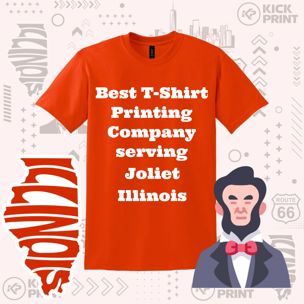 An orange T-shirt with bold white text reads, Best T-Shirt Printing Company serving Joliet Illinois. The background includes Illinois state and Abraham Lincoln graphics, plus various printing-themed icons.