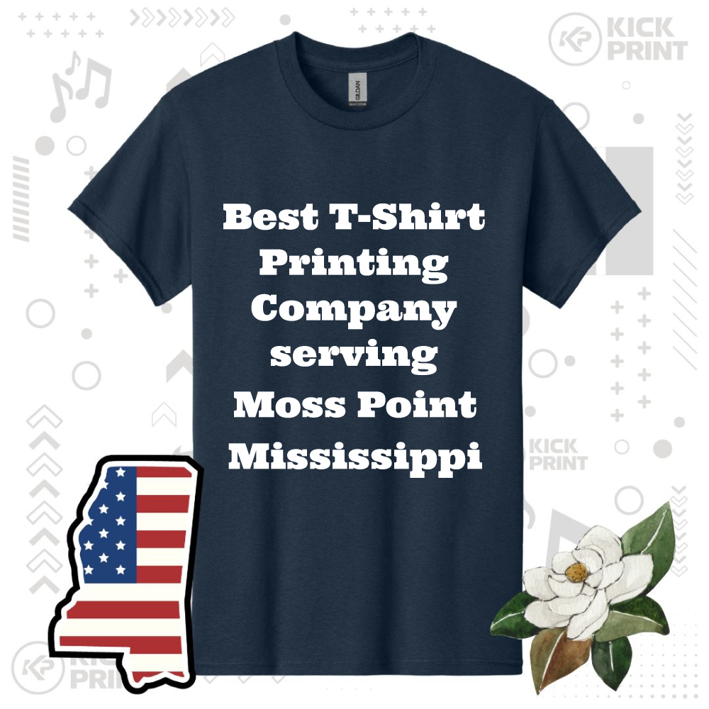 A navy blue t-shirt with bold white text that reads, Best T-Shirt Printing Company serving Moss Point Mississippi. The background has abstract graphics, a U.S. state outline, and a magnolia flower.