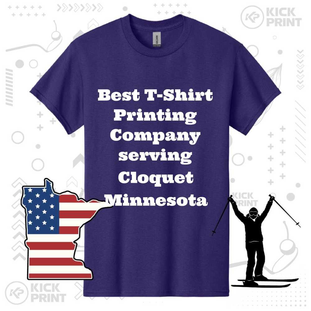 A purple t-shirt reads Best T-Shirt Printing Company serving Cloquet Minnesota in bold white text. Next to it are graphics of a skier and a Minnesota state outline with an American flag pattern.