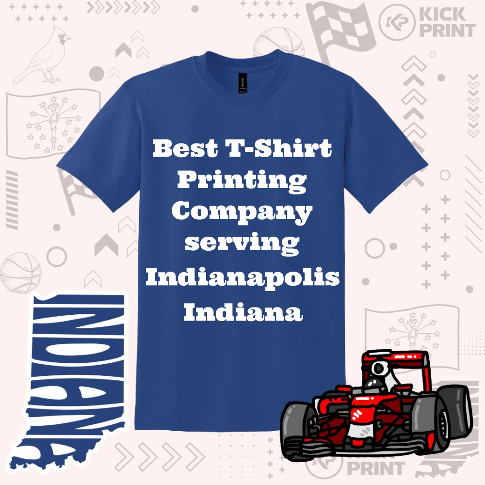 A blue t-shirt with bold white text that reads, Best T-Shirt Printing Company serving Indianapolis Indiana, surrounded by racing and basketball graphics, the Indiana state outline, and the word INDIANA vertically.