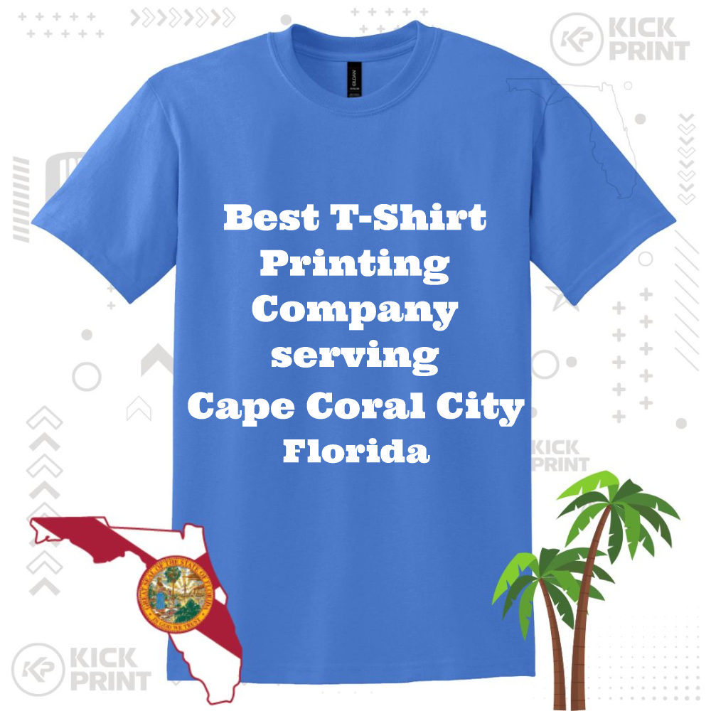 A blue T-shirt with bold white text reading Best T-Shirt Printing Company serving Cape Coral City Florida, surrounded by Florida-themed graphics, including a palm tree and the Florida state outline with a seal.