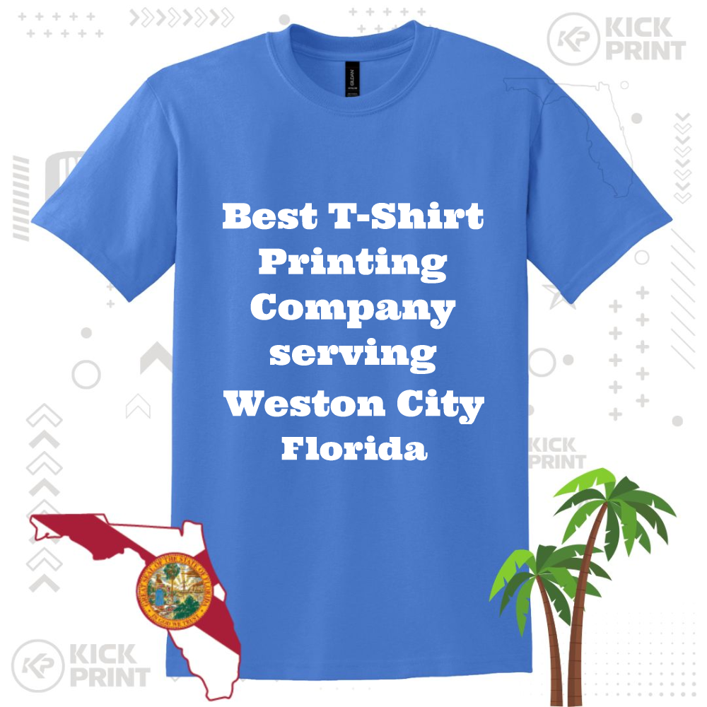 A blue t-shirt with bold white text reads: Best T-Shirt Printing Company serving Weston City Florida. The image includes an illustration of Florida, the state seal, and palm trees in the background.