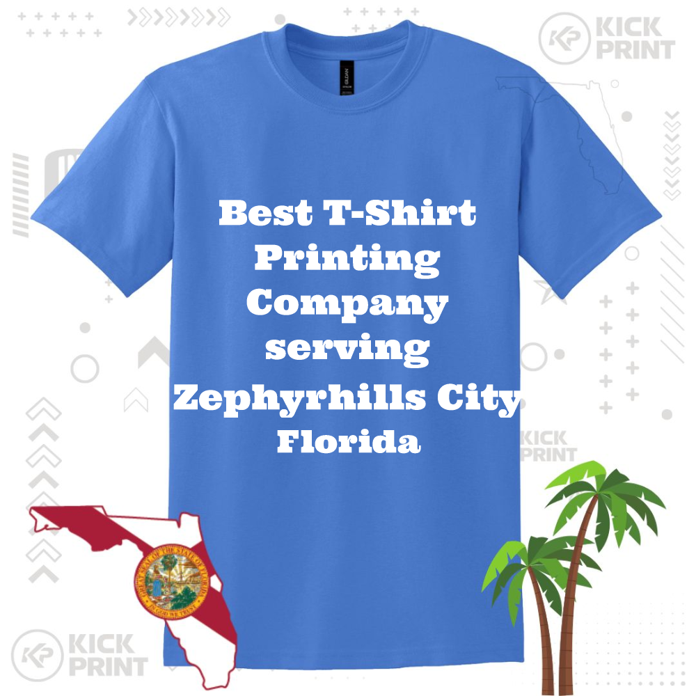 A blue T-shirt displays the text: Best T-Shirt Printing Company serving Zephyrhills City Florida. The background includes a graphic of Florida, the state seal, and palm trees.