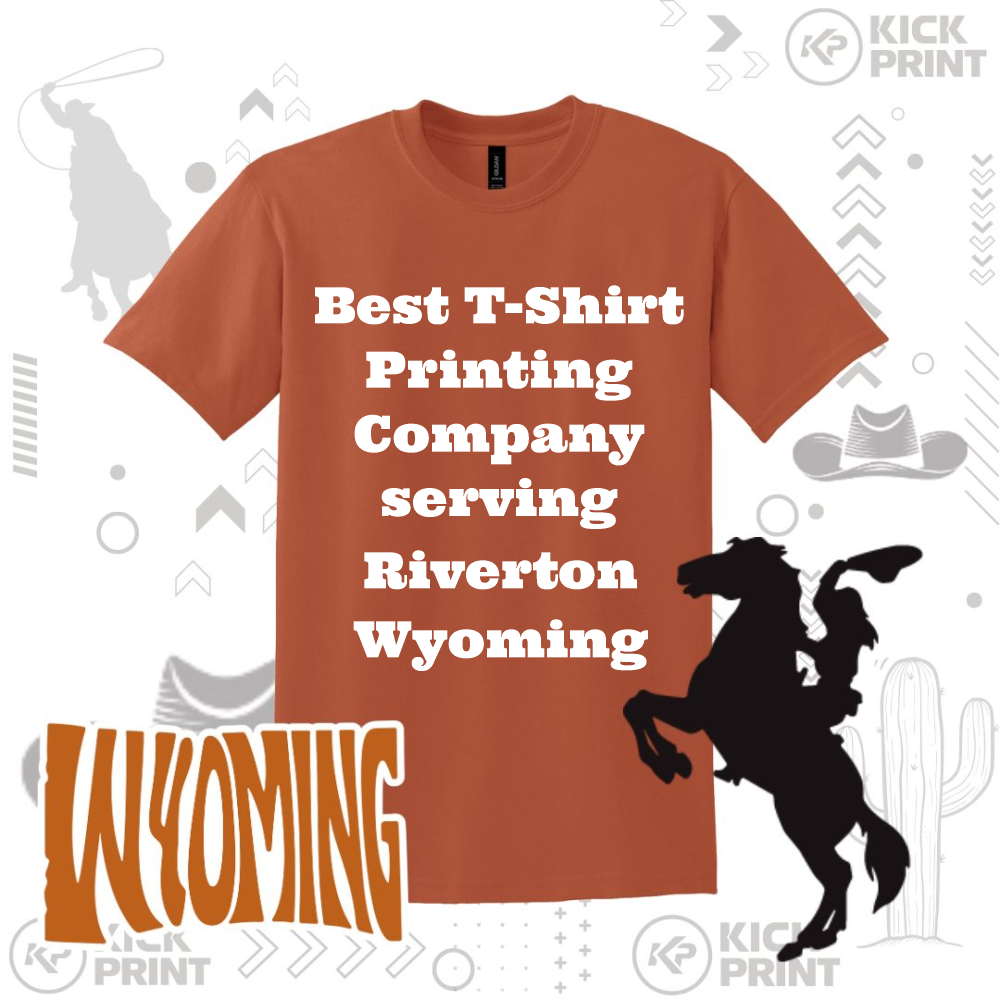 Rust-colored t-shirt with bold white text: Best T-Shirt Printing Company serving Riverton Wyoming. Background features cowboy, horse, cactus, hat, and WYOMING sign, with western-themed graphics.