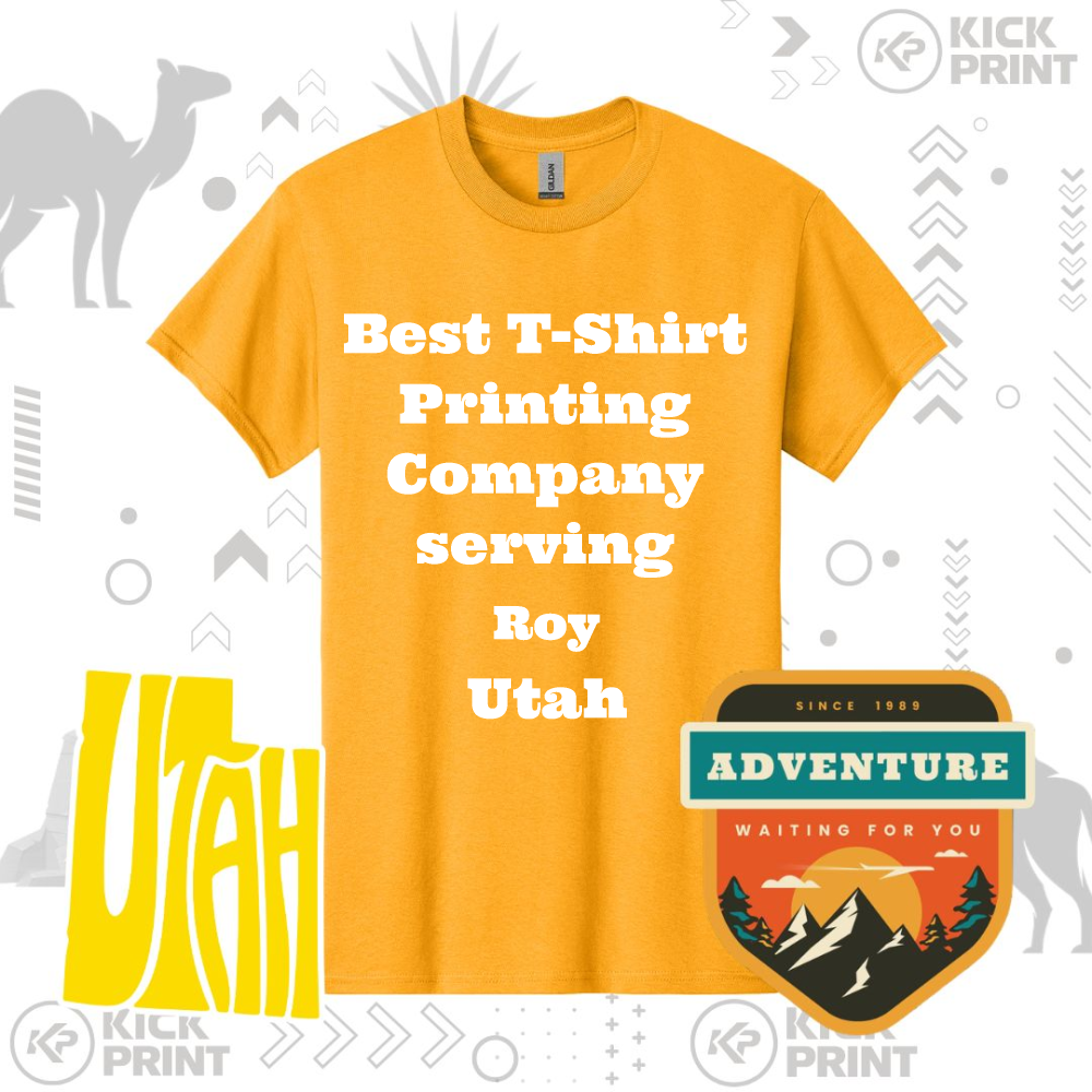 Yellow t-shirt with white text: “Best T-Shirt Printing Company serving Roy Utah.” Background includes Utah-themed graphics, such as a camel, Utah text, and an adventure badge with mountains and trees.