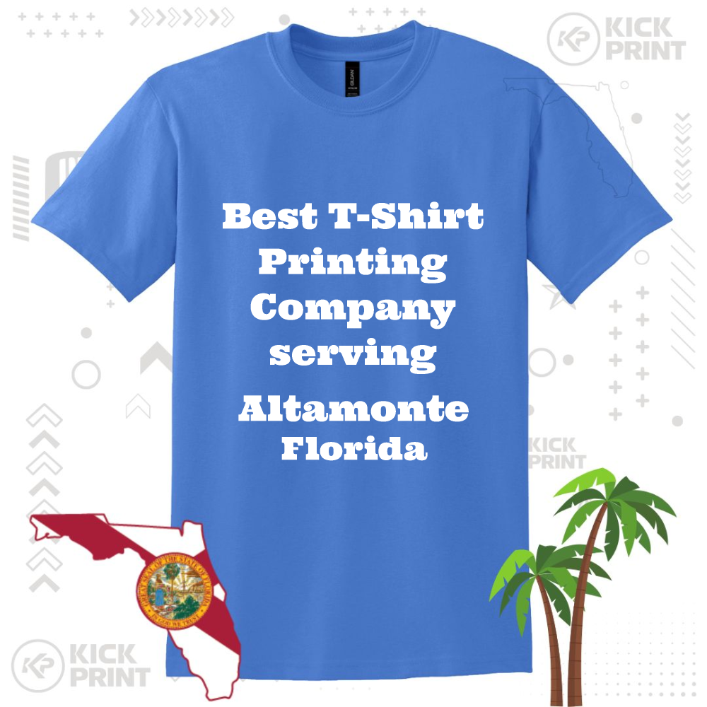 A blue T-shirt with bold white text that reads Best T-Shirt Printing Company serving Altamonte Florida. The background includes Florida-themed graphics, a palm tree, and the state map with a seal.